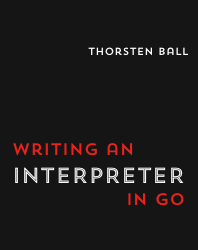 Cover of 'Writing An Interpreter In Go'